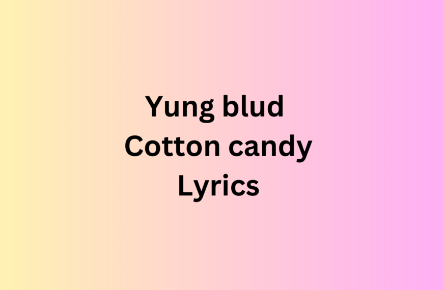 yung blud cotton candy lyric.